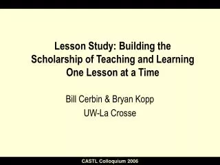 Lesson Study: Building the Scholarship of Teaching and Learning One Lesson at a Time