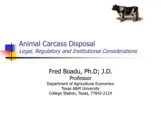 Animal Carcass Disposal Legal, Regulatory and Institutional Considerations