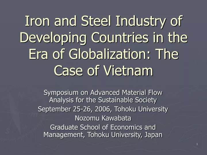iron and steel industry of developing countries in the era of globalization the case of vietnam