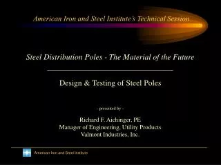 American Iron and Steel Institute’s Technical Session