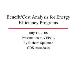 Benefit/Cost Analysis for Energy Efficiency Programs