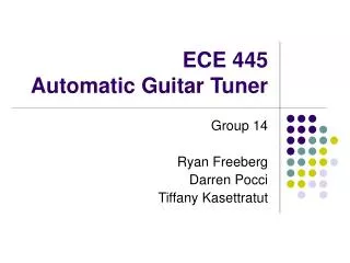 ECE 445 Automatic Guitar Tuner