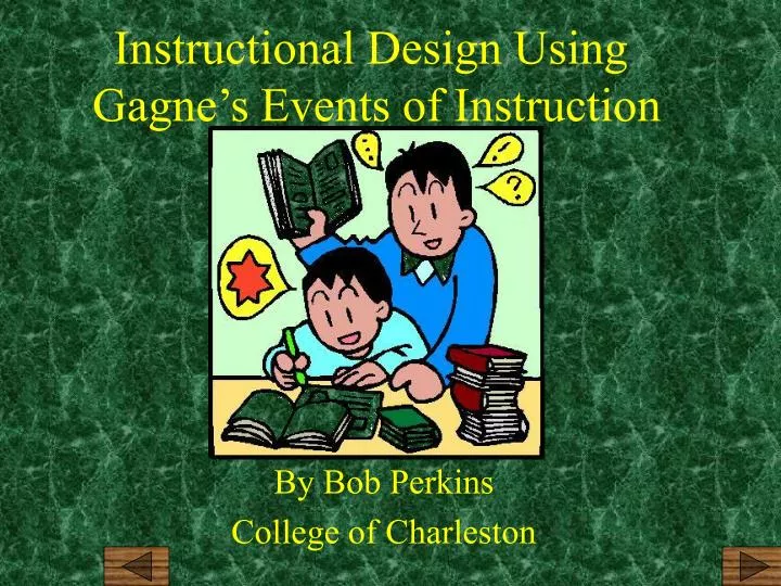 instructional design using gagne s events of instruction