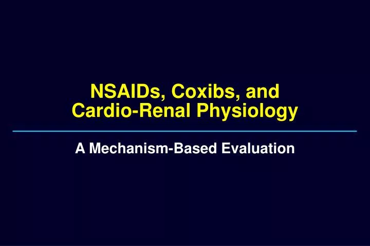 nsaids coxibs and cardio renal physiology