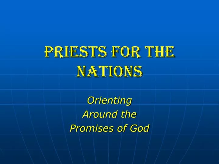priests for the nations
