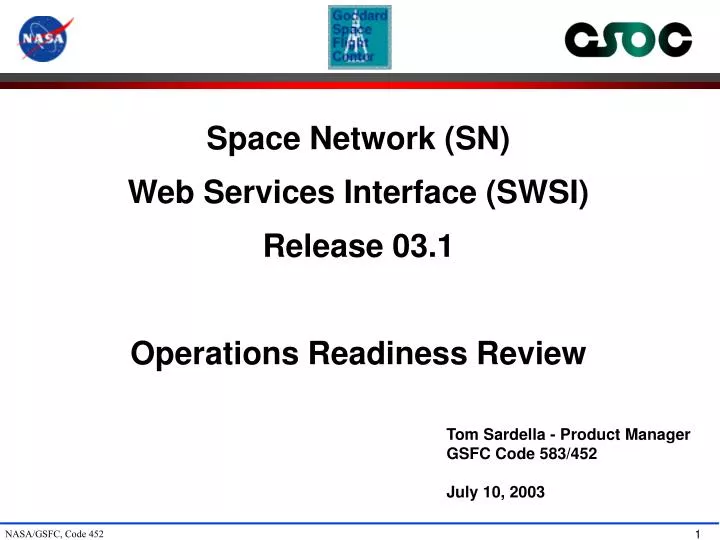 space network sn web services interface swsi release 03 1 operations readiness review