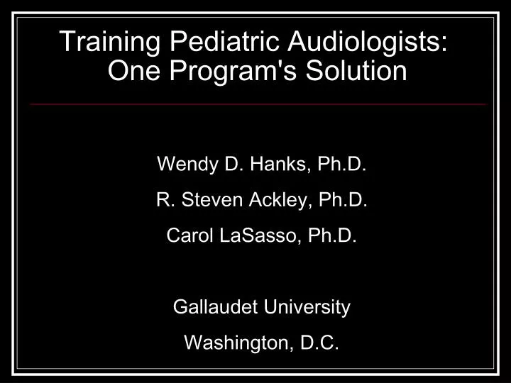 training pediatric audiologists one program s solution