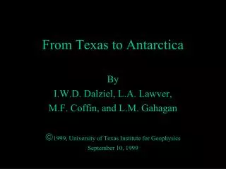 From Texas to Antarctica