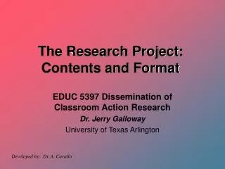 The Research Project: Contents and Format