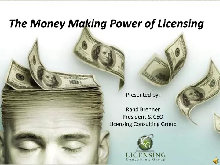 the money making power of licensing