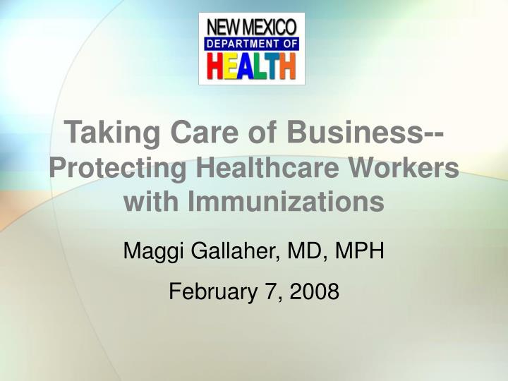 taking care of business protecting healthcare workers with immunizations