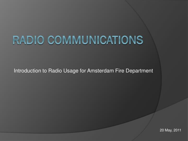 introduction to radio usage for amsterdam fire department