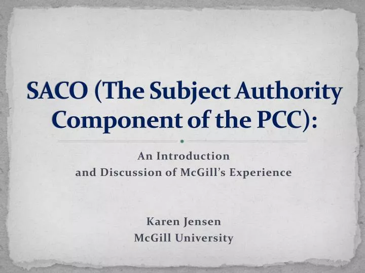 saco the subject authority component of the pcc