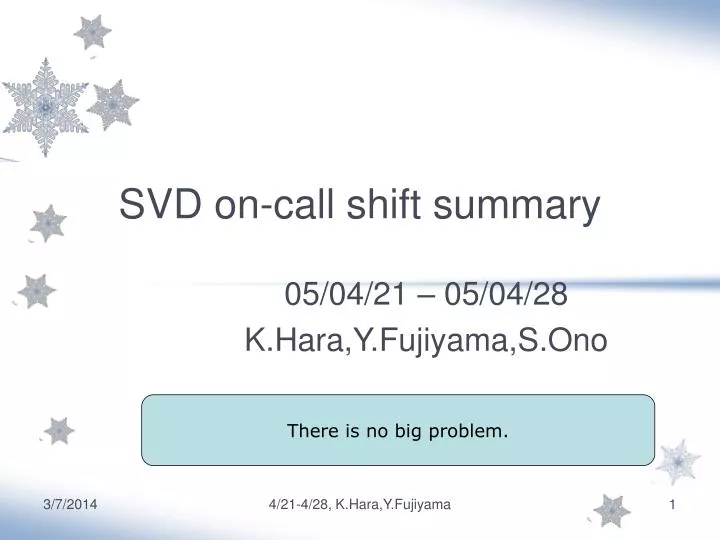 svd on call shift summary