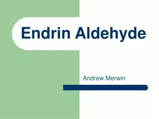 Endrin Aldehyde