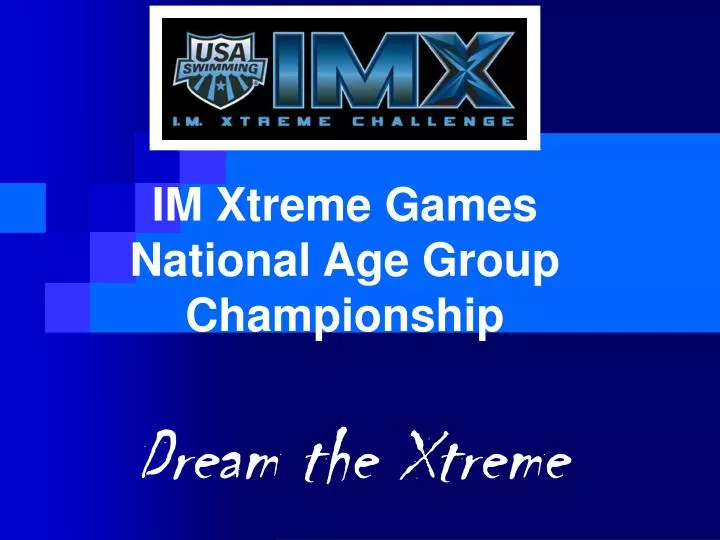 im xtreme games national age group championship