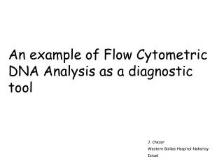 An example of Flow Cytometric DNA Analysis as a diagnostic tool