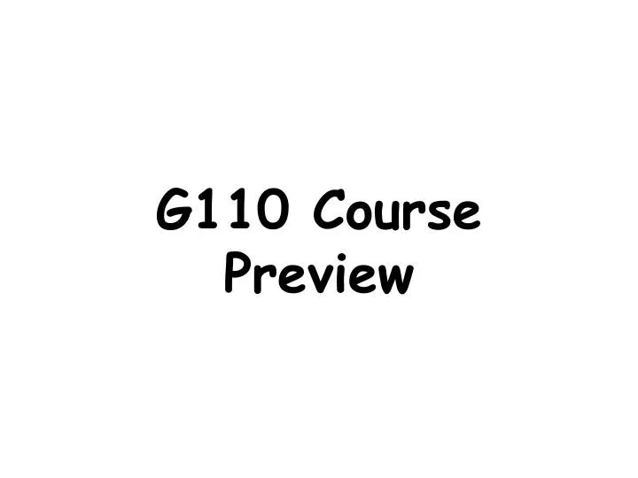 g110 course preview