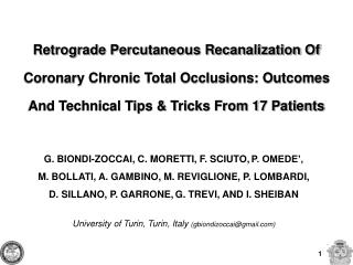 Retrograde Percutaneous Recanalization Of Coronary Chronic Total Occlusions: Outcomes And Technical Tips &amp; Tricks Fr