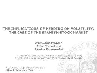THE IMPLICATIONS OF HERDING ON VOLATILITY. THE CASE OF THE SPANISH STOCK MARKET
