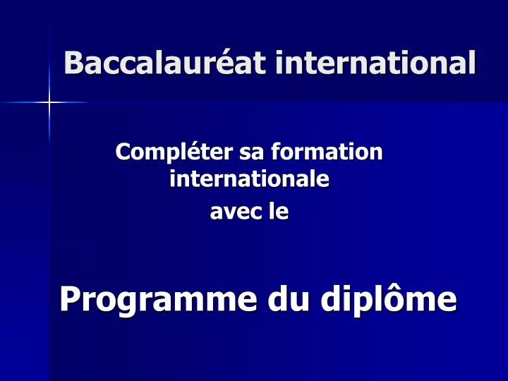 baccalaur at international