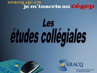 études collégiales