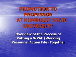 PROMOTION TO PROFESSOR 	AT HUMBOLDT STATE UNIVERSITY