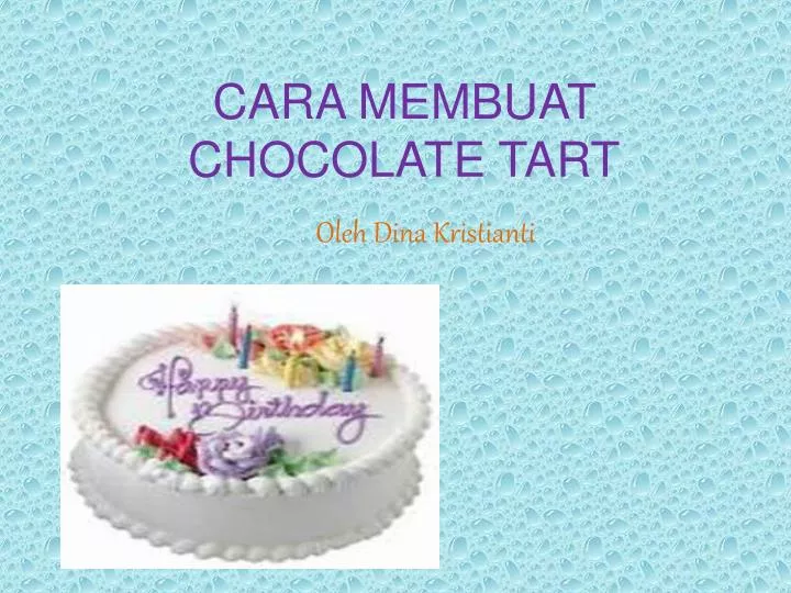 cara membuat chocolate tart