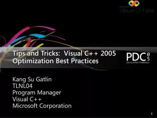 Tips and Tricks: Visual C++ 2005 Optimization Best Practices