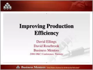 Improving Production Efficiency