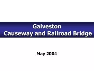 Galveston Causeway and Railroad Bridge
