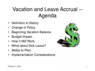 Vacation and Leave Accrual -- Agenda