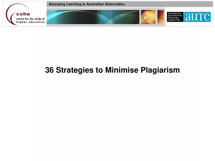 36 strategies to minimise plagiarism