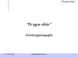 p egne vilk r