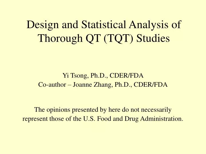design and statistical analysis of thorough qt tqt studies