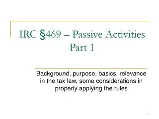IRC §469 – Passive Activities Part 1