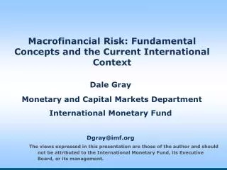 Macrofinancial Risk: Fundamental Concepts and the Current International Context