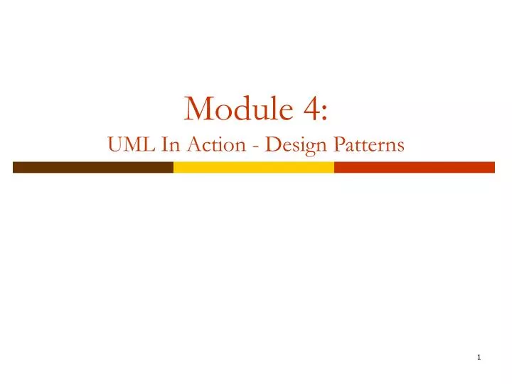 module 4 uml in action design patterns