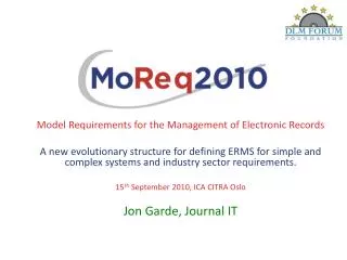 Model Requirements for the Management of Electronic Records