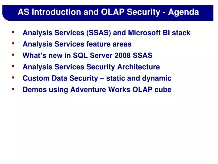 as introduction and olap security agenda