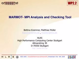 MARMOT- MPI Analysis and Checking Tool