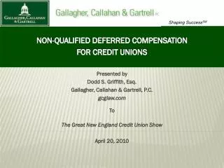 NON-QUALIFIED DEFERRED COMPENSATION FOR CREDIT UNIONS