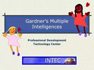 Gardner’s Multiple Intelligences