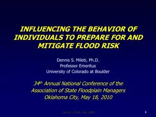 INFLUENCING THE BEHAVIOR OF INDIVIDUALS TO PREPARE FOR AND MITIGATE FLOOD RISK