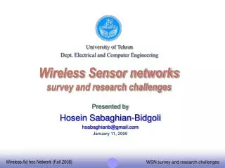 Wireless Sensor networks survey and research challenges