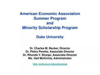 American Economic Association Summer Program and Minority Scholarship Program Duke University