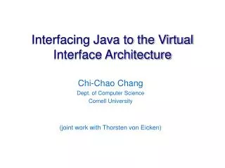 Interfacing Java to the Virtual Interface Architecture