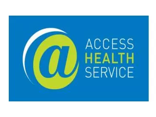 The aim of Access Health is to provide primary health care that enhances the health and well being of : Marginalized/ st