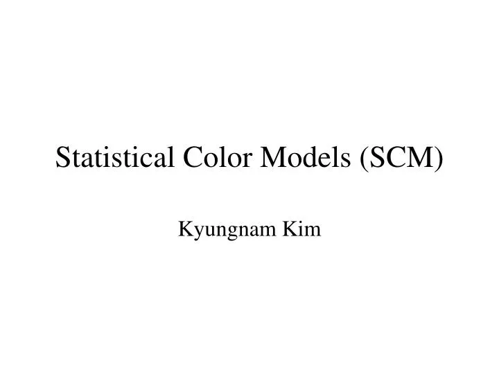 statistical color models scm