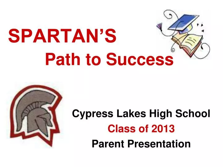 spartan s path to success